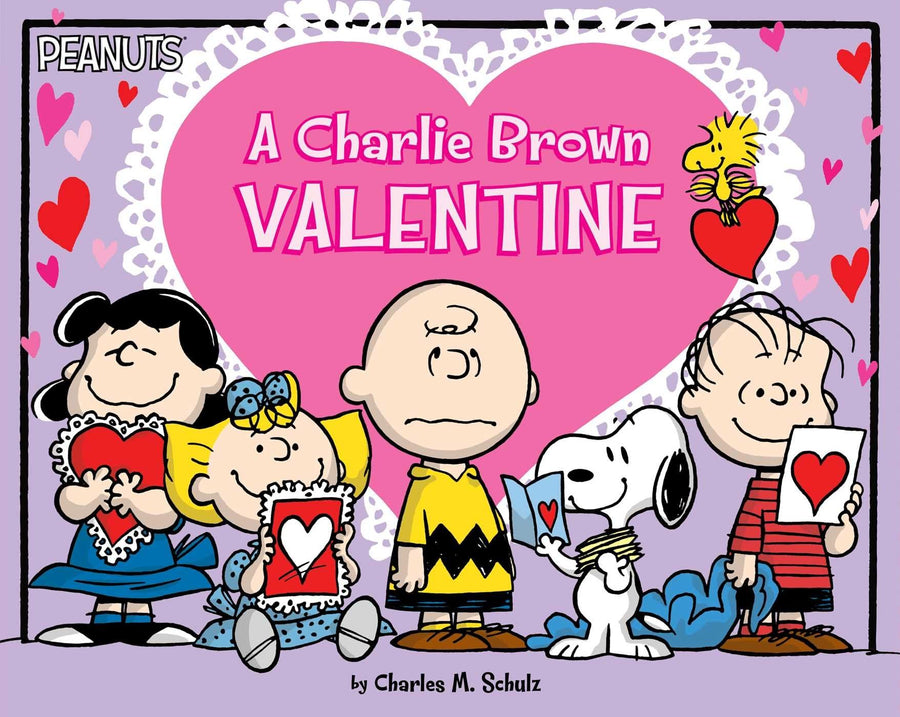 A Charlie Brown Valentine -- Charles M. Schulz, Paperback