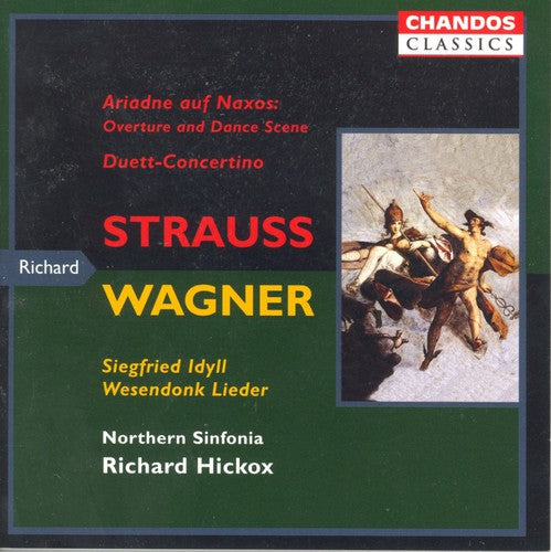 Hickox Conducts -- Strauss,R. / Wagner / Hickox / Northern Sinfonia, CD