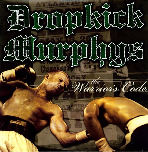 Warriors Code, Dropkick Murphys, LP