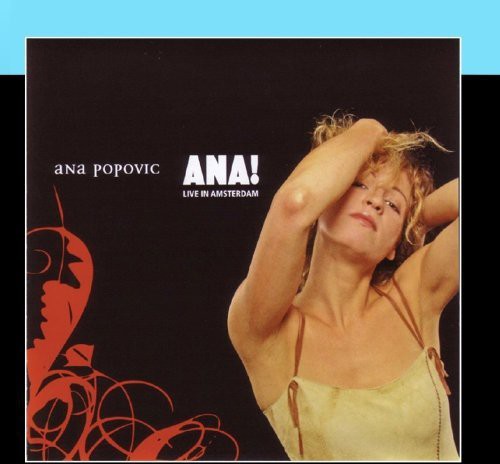 Ana: Live In Amsterdam -- Ana Popovic, CD