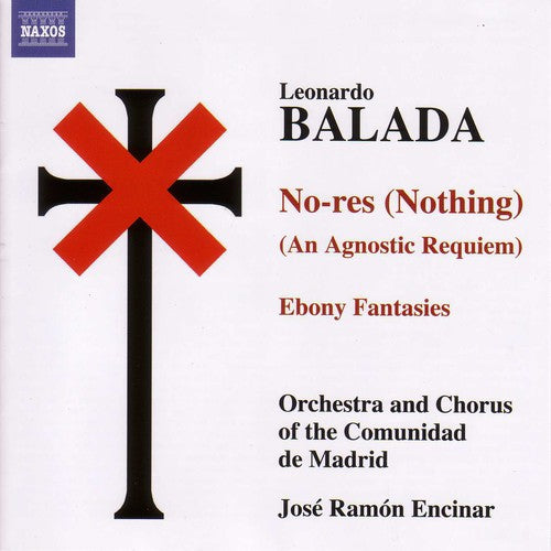 No-Res / Ebony Fantasies / Cantata -- Balada / Rafter / Encinar / Orch Comunidad Madrid, CD
