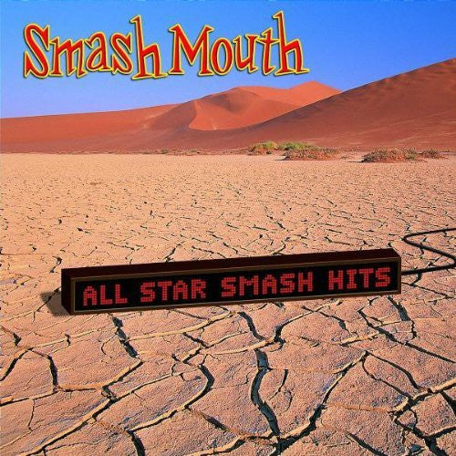 All Star: The Smash Hits Of Smash Mouth