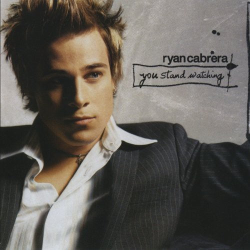 You Stand Watching -- Ryan Cabrera, CD
