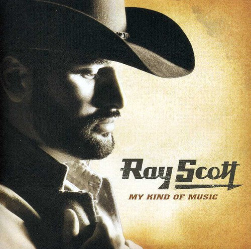MY Kind Of Music -- Ray Scott, CD