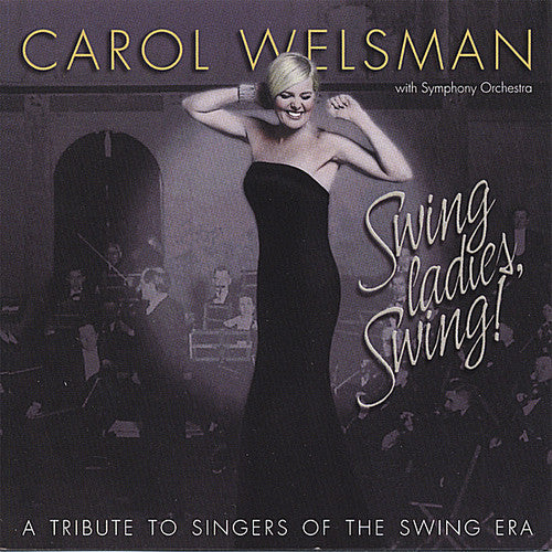Swing Ladies Swing, Carol Welsman, CD