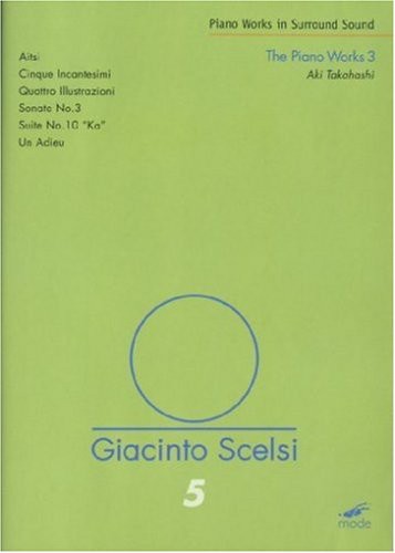 Piano Works 3 -- Giacinto Scelsi, DVD