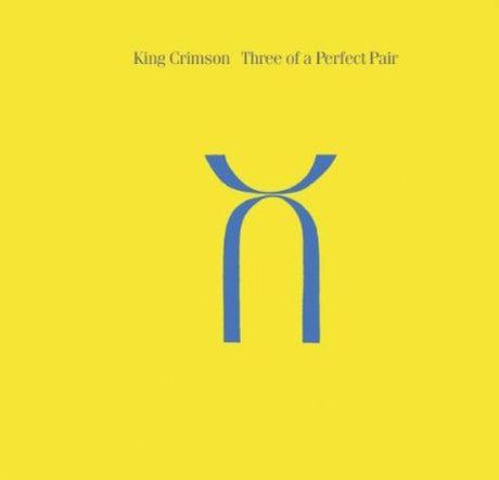 Three Of A Perfect Pair - 30Th Anniv. Ed. Rmst, King Crimson, CD