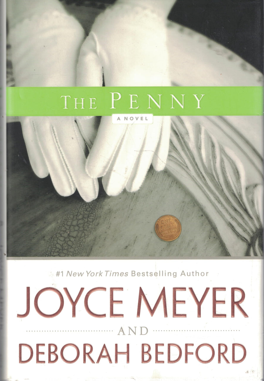 Used - Like New | The Penny: A Novel -- Joyce Meyer, Hardcover