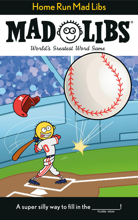 Home Run Mad Libs: World's Greatest Word Game about Baseball -- Mickie Matheis, Paperback
