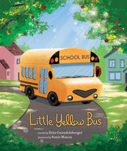 Little Yellow Bus by Guendelsberger, Erin