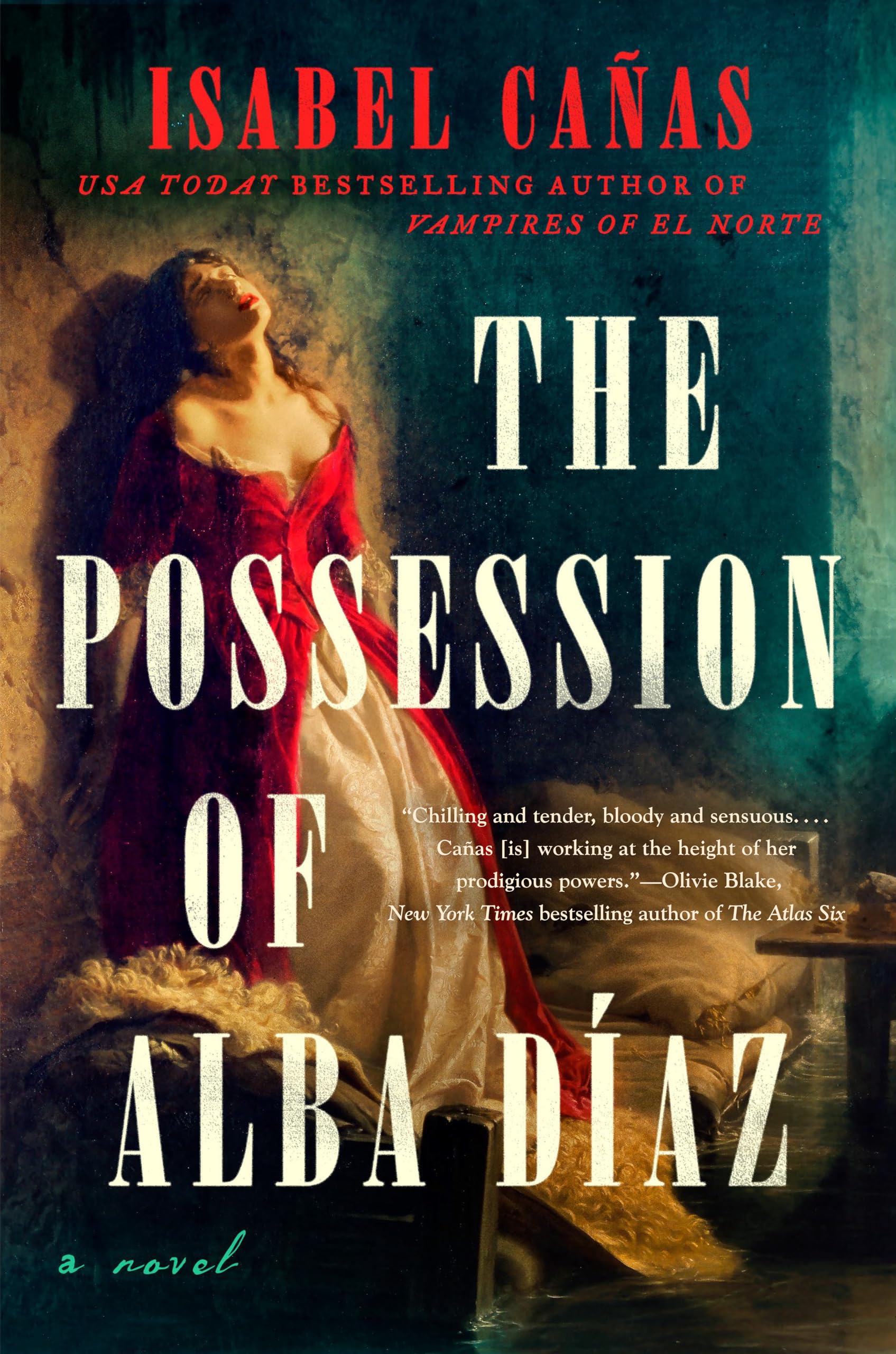 The Possession of Alba Díaz -- Isabel Cañas