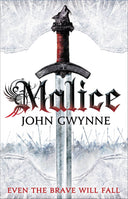 Malice -- John Gwynne, Paperback