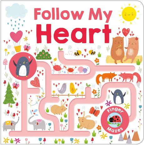 Follow Me Maze Books: Follow My Heart -- Roger Priddy, Board Book