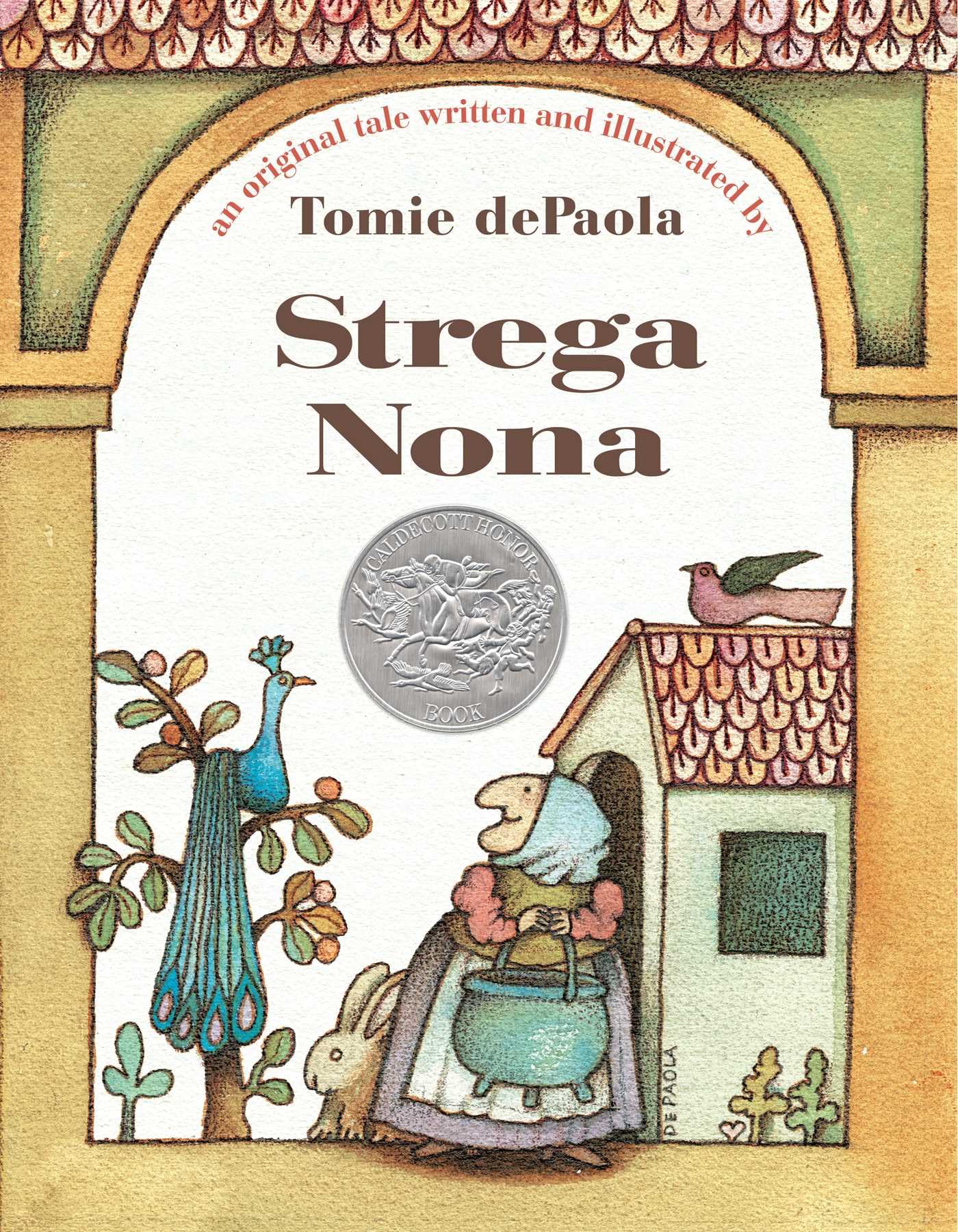 Strega Nona: An Original Tale by dePaola, Tomie