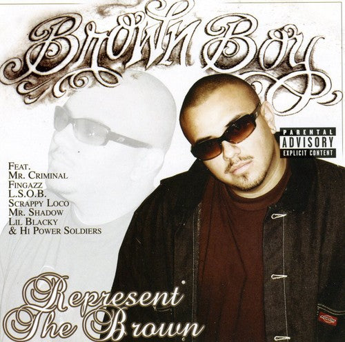 Represent The Brown -- Brown Boy, CD