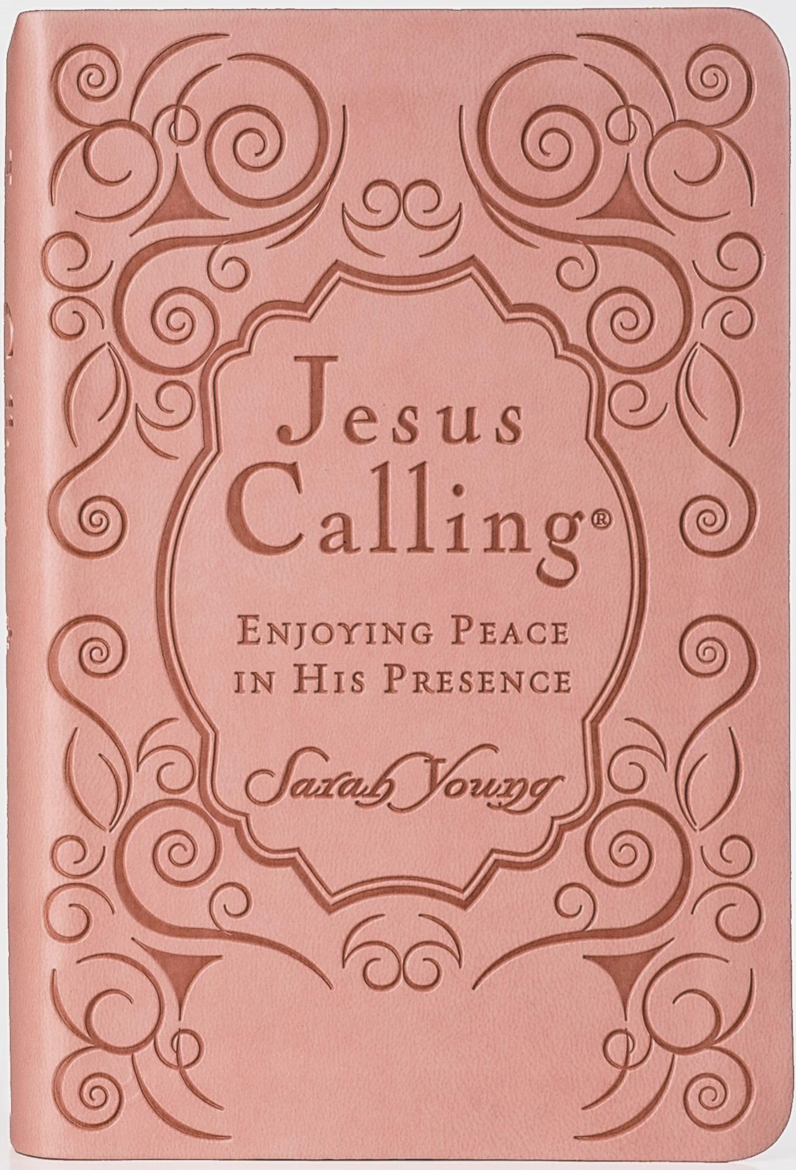 Jesus Calling, Pink Leathersoft, with Scripture References: Enjoying Peace in His Presence (a 365-Day Devotional) by Young, Sarah