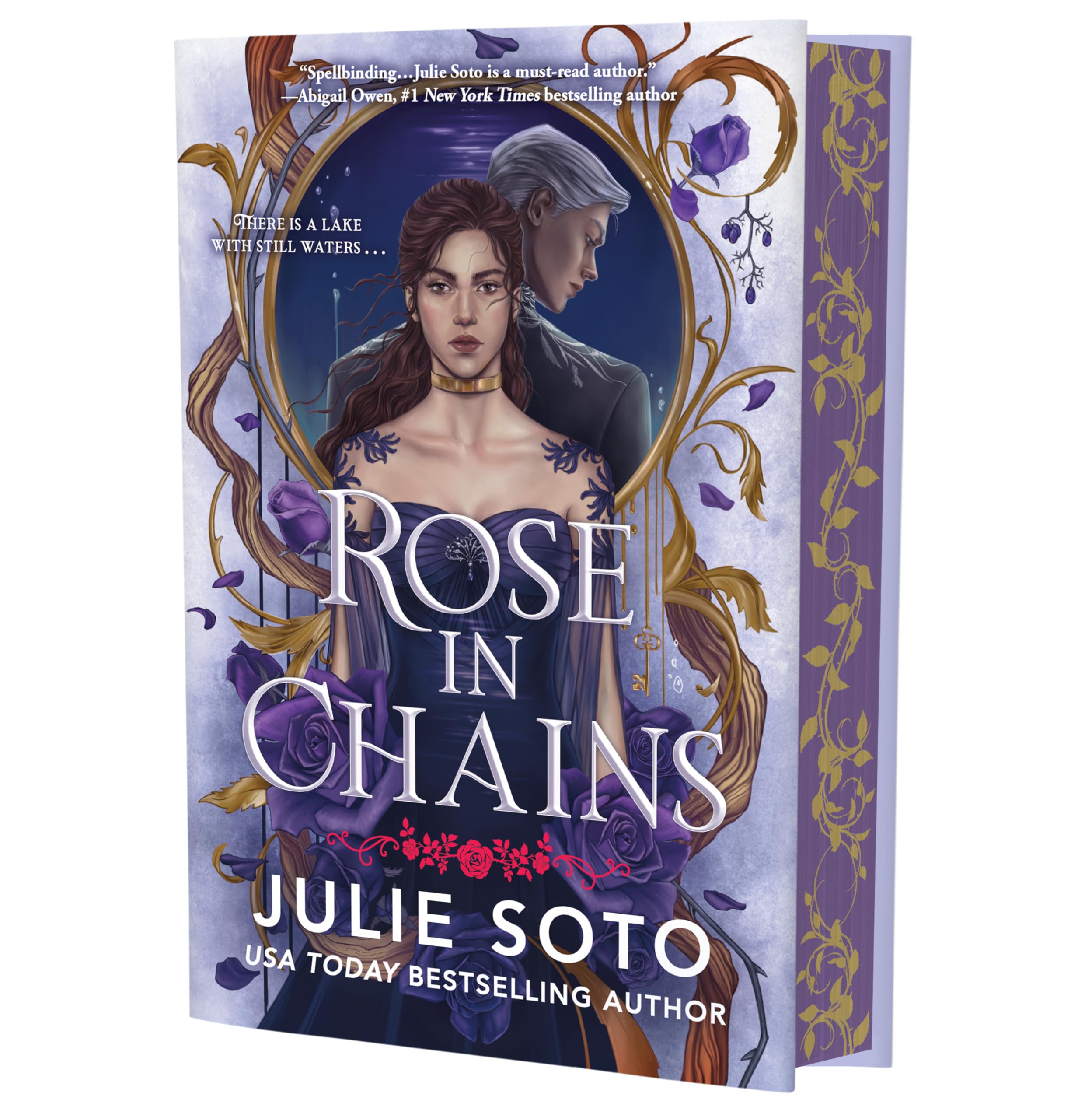 Rose in Chains (Deluxe Limited Edition) by Soto, Julie