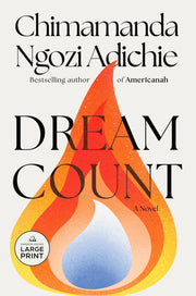 Dream Count by Adichie, Chimamanda Ngozi