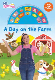 A Day on the Farm (Ms. Rachel): An Interactive Book with 12 Sounds! [With Battery] by Mr Aron