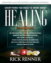Everything You Need to Know about Healing by Renner, Rick