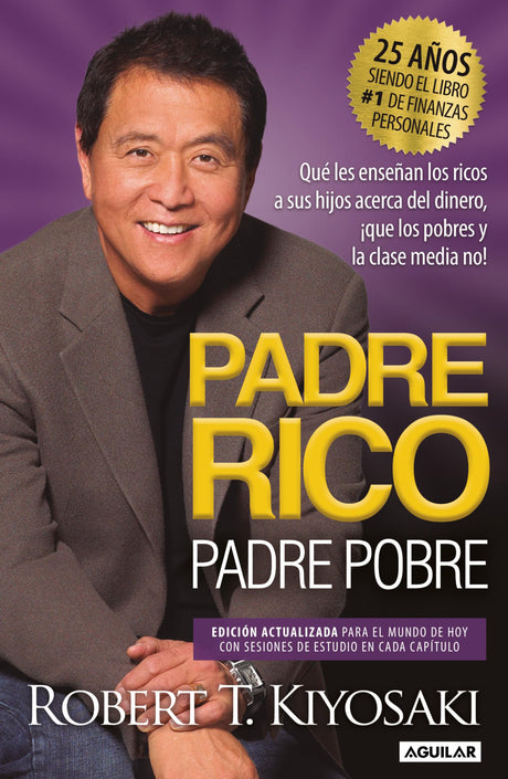 Padre Rico, Padre Pobre -- Robert T. Kiyosaki, Paperback