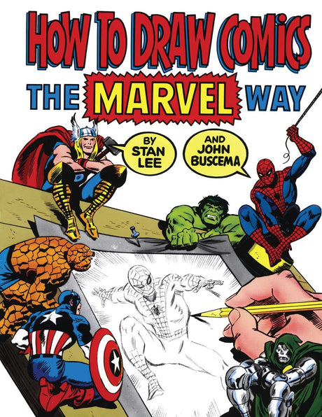 How to Draw Comics the Marvel Way -- Stan Lee, Paperback