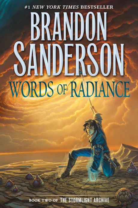 Words of Radiance: Book Two of the Stormlight Archive -- Brandon Sanderson, Paperback