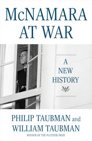 McNamara at War: A New History by Taubman, William