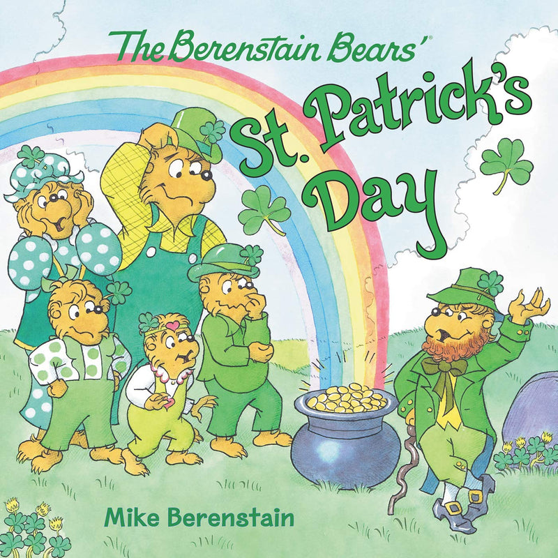 The Berenstain Bears' St. Patrick's Day by Berenstain, Mike