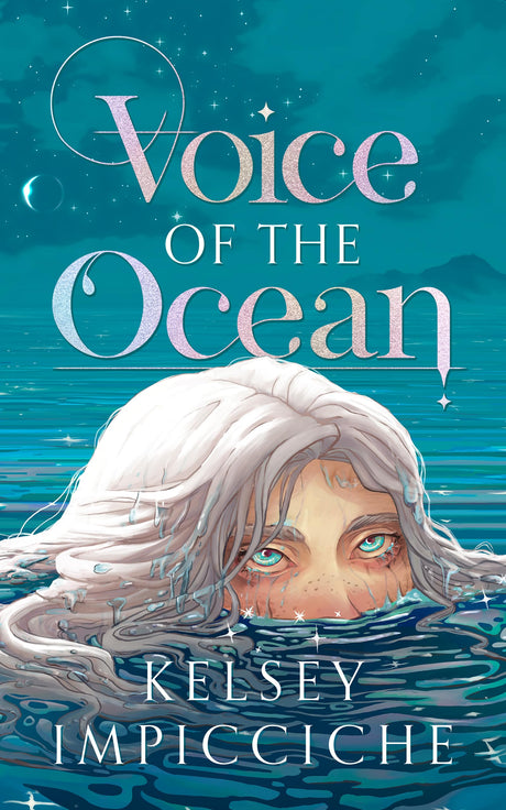Voice of the Ocean -- Kelsey Impicciche, Hardcover