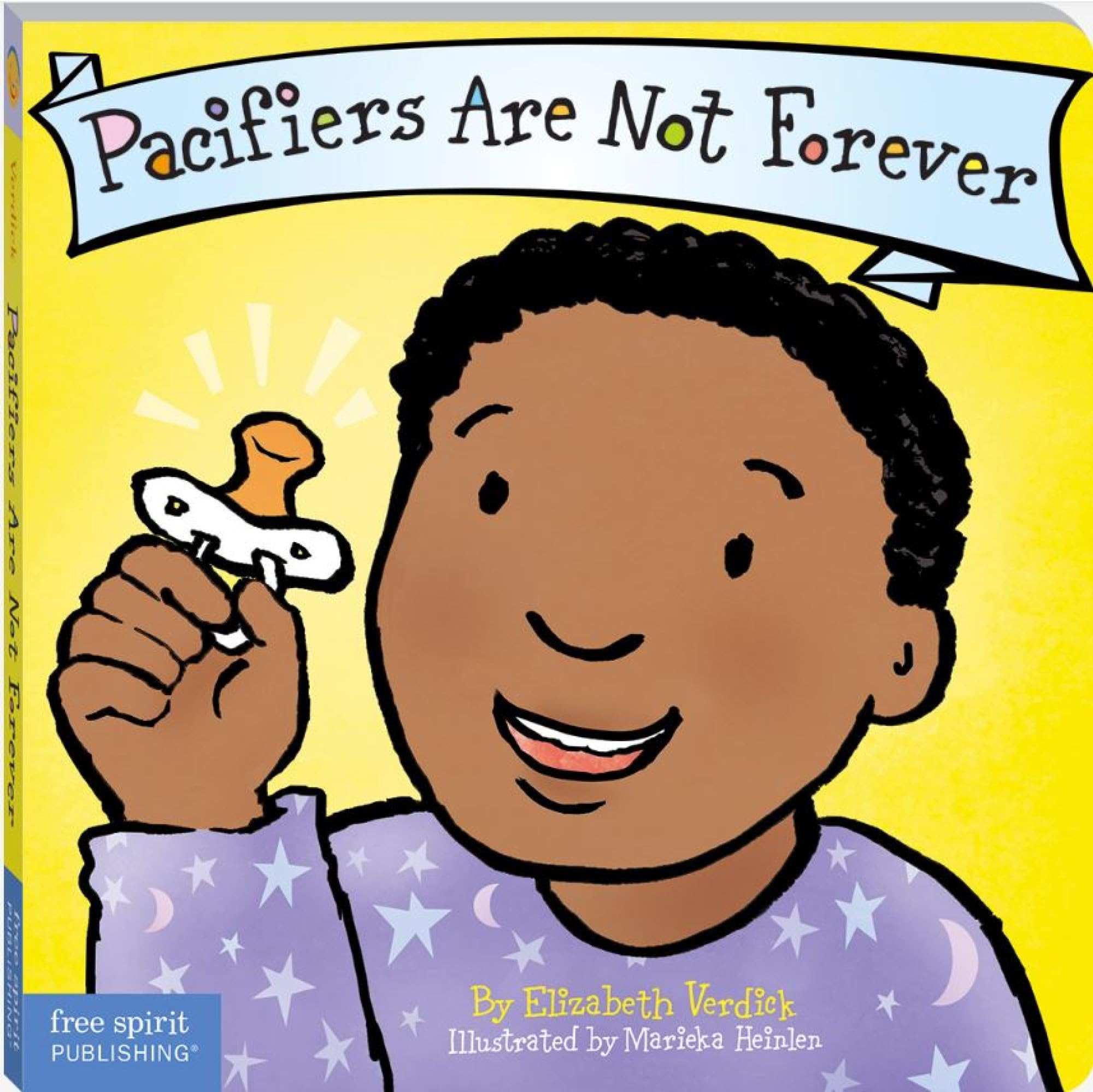 Pacifiers Are Not Forever by Verdick, Elizabeth
