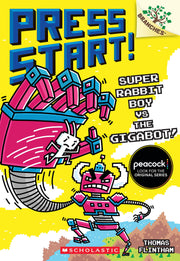 Super Rabbit Boy vs. the Gigabot!: A Branches Book (Press Start! #16) by Flintham, Thomas