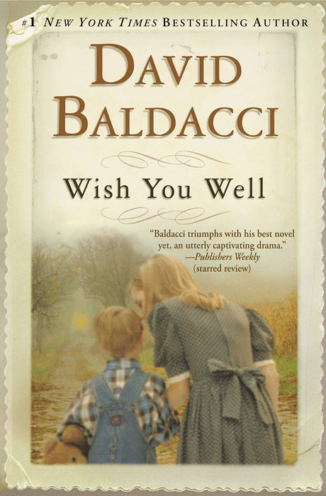 Wish You Well -- David Baldacci, Paperback