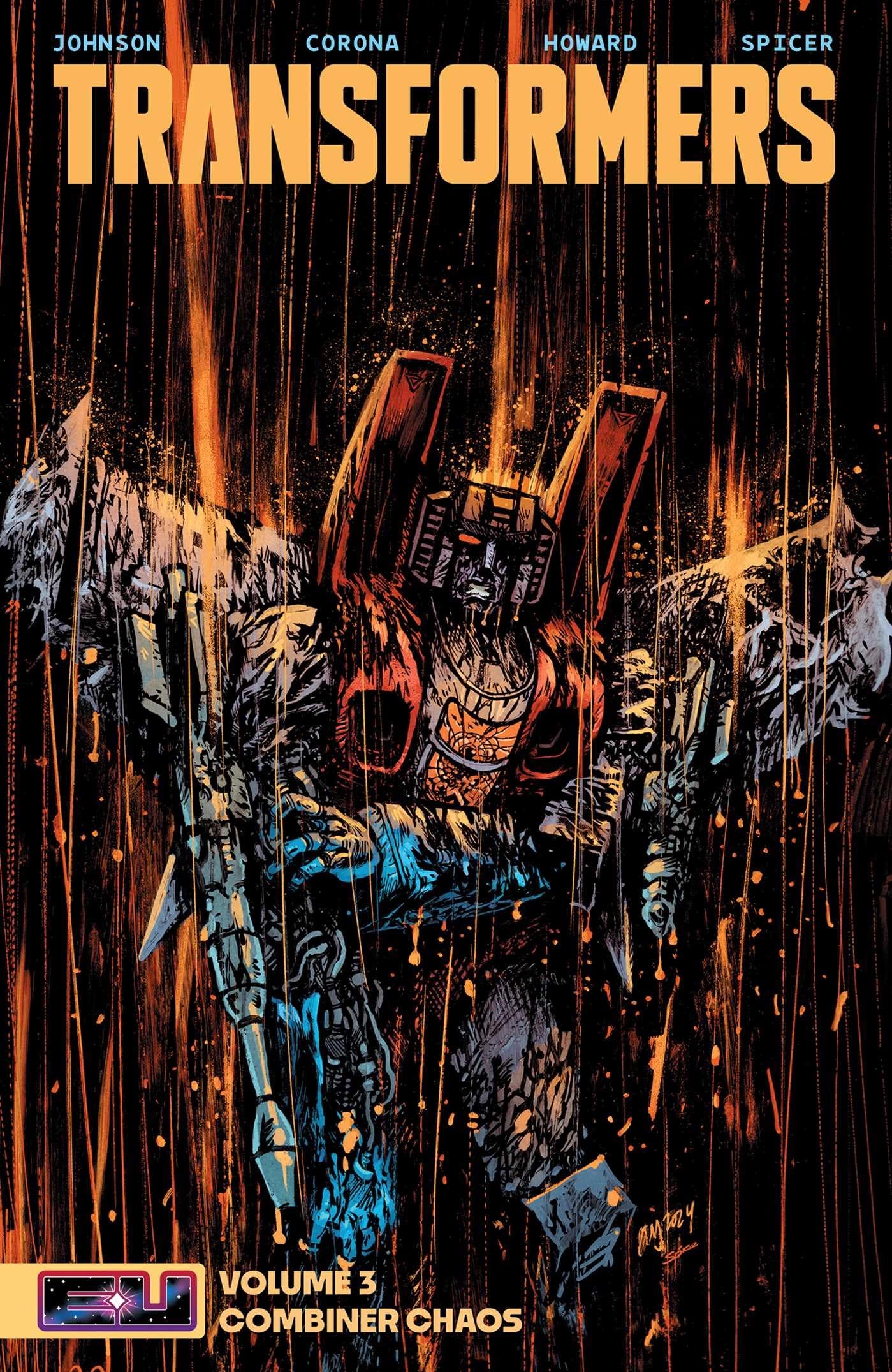 Transformers Vol. 3: Combiner Chaos -- Daniel Warren Johnson