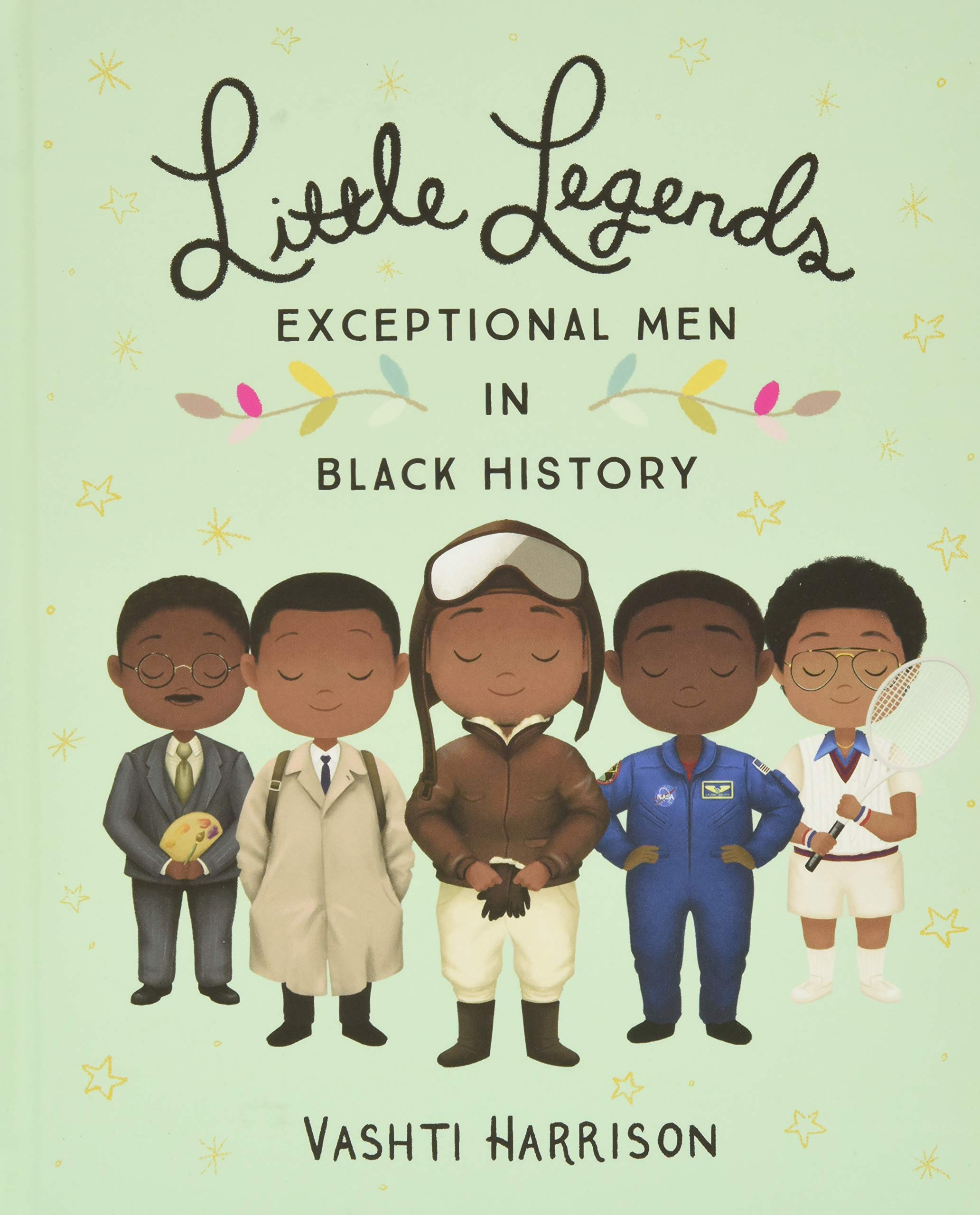Little Legends: Exceptional Men in Black History by Harrison, Vashti