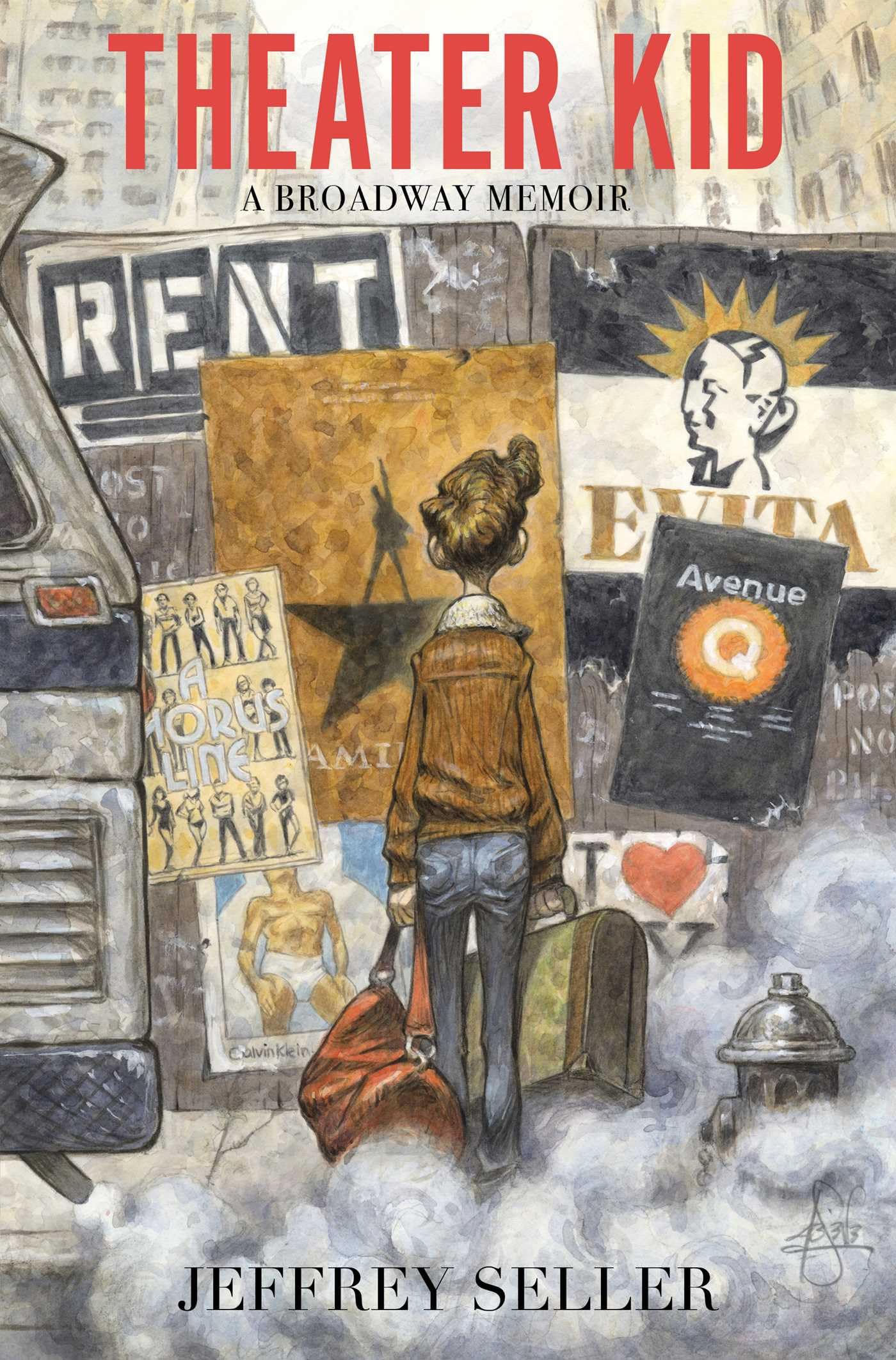 Theater Kid: A Broadway Memoir by Seller, Jeffrey