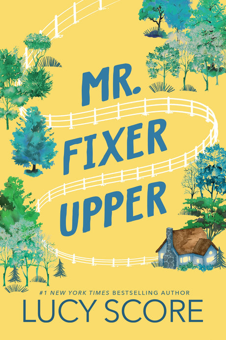 Mr. Fixer Upper -- Lucy Score, Paperback