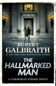 The Hallmarked Man by Galbraith, Robert