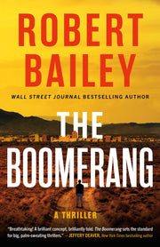 The Boomerang: A Thriller by Bailey, Robert