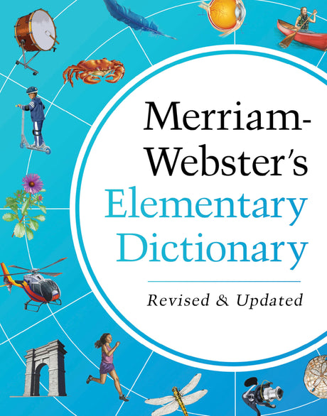Merriam-Webster's Elementary Dictionary -- Merriam-Webster, Hardcover