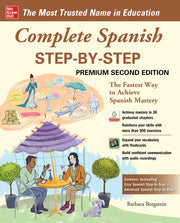 Complete Spanish Step-By-Step, Premium Second Edition by Bregstein, Barbara