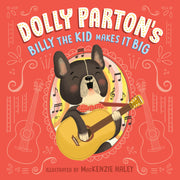 Dolly Parton's Billy the Kid Makes It Big by Parton, Dolly