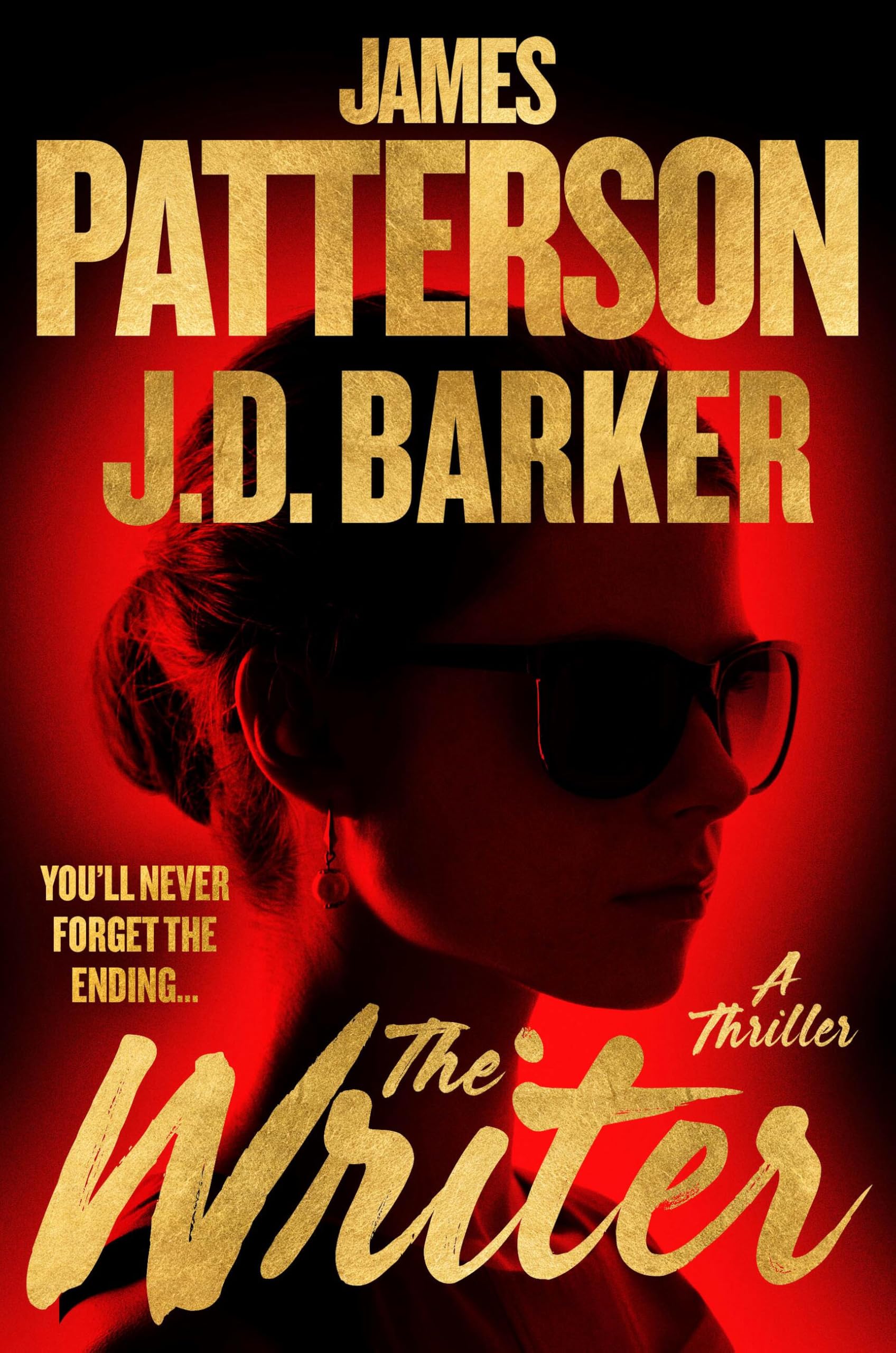 The Writer: Only from the Mind of James Patterson by Patterson, James