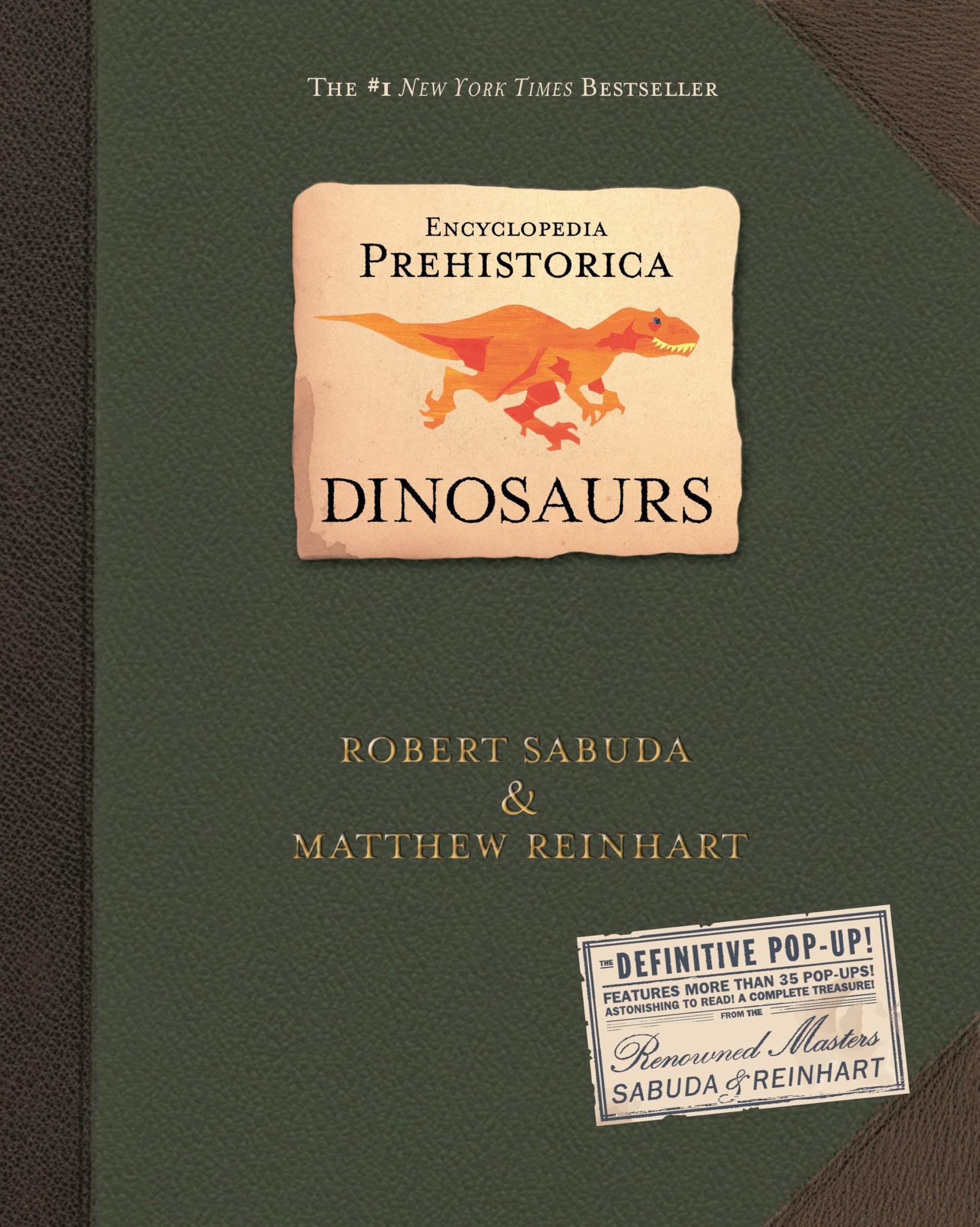 Encyclopedia Prehistorica Dinosaurs Pop-Up by Sabuda, Robert