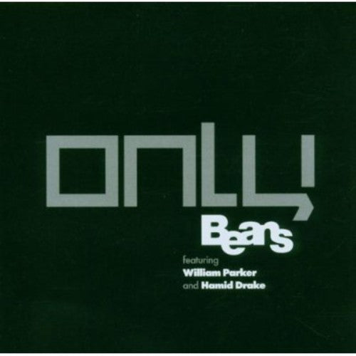 ONLY -- Beans, CD