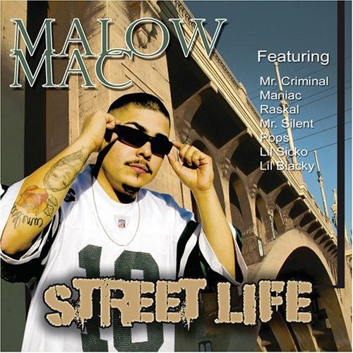 Street Life -- Malow Mac, CD