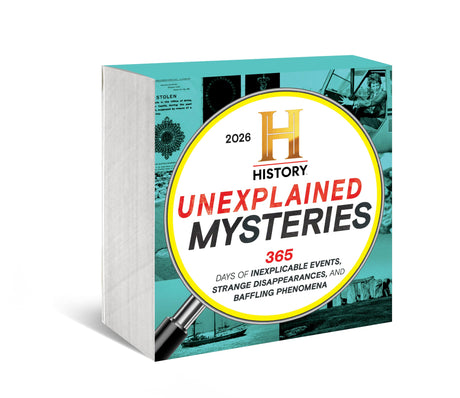 2026 History Channel Unexplained Mysteries Boxed Calendar: 365 Days of Inexplicable Events, Strange Disappearances, and Baffling Phenomena -- History Channel, Daily