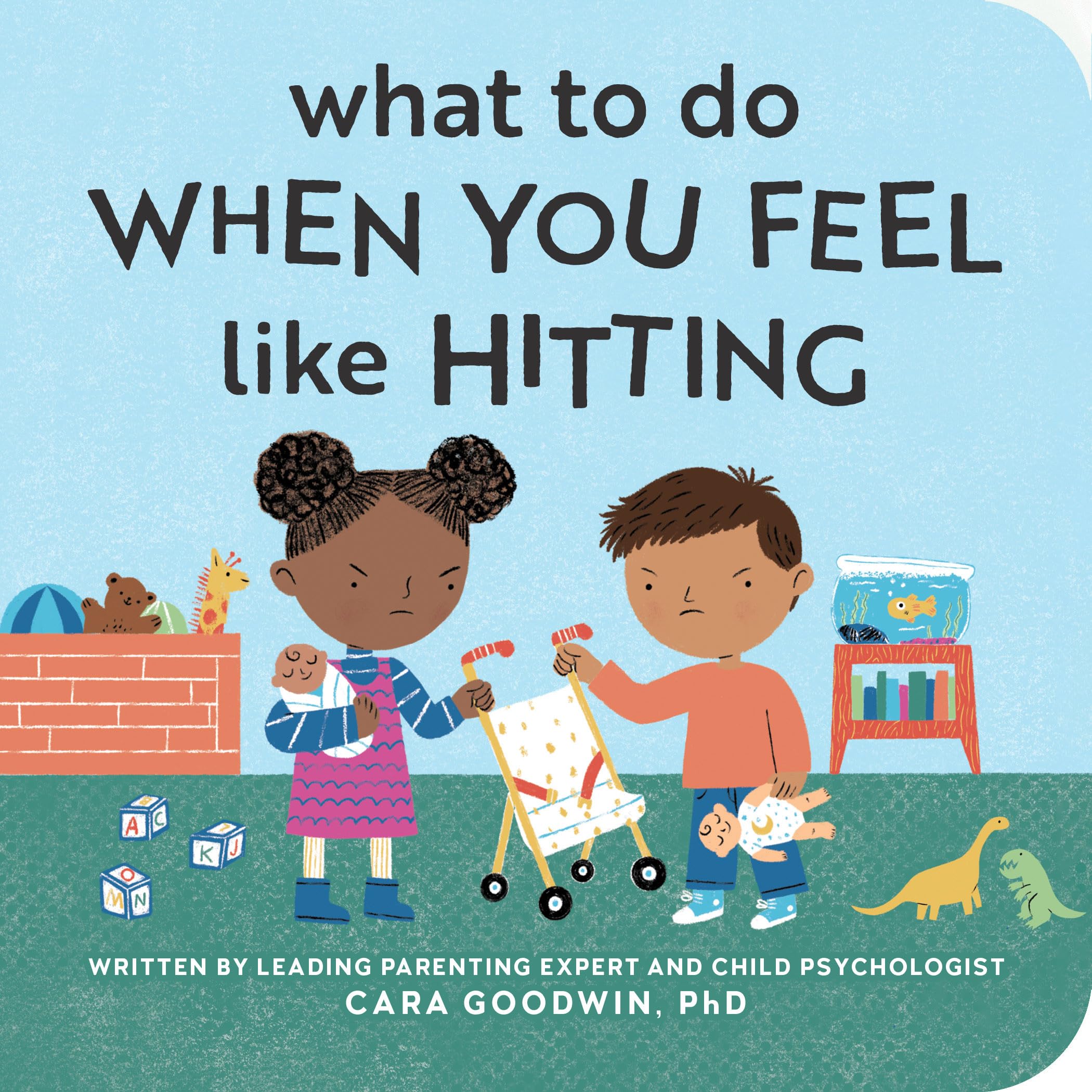 What to Do When You Feel Like Hitting by Goodwin, Cara