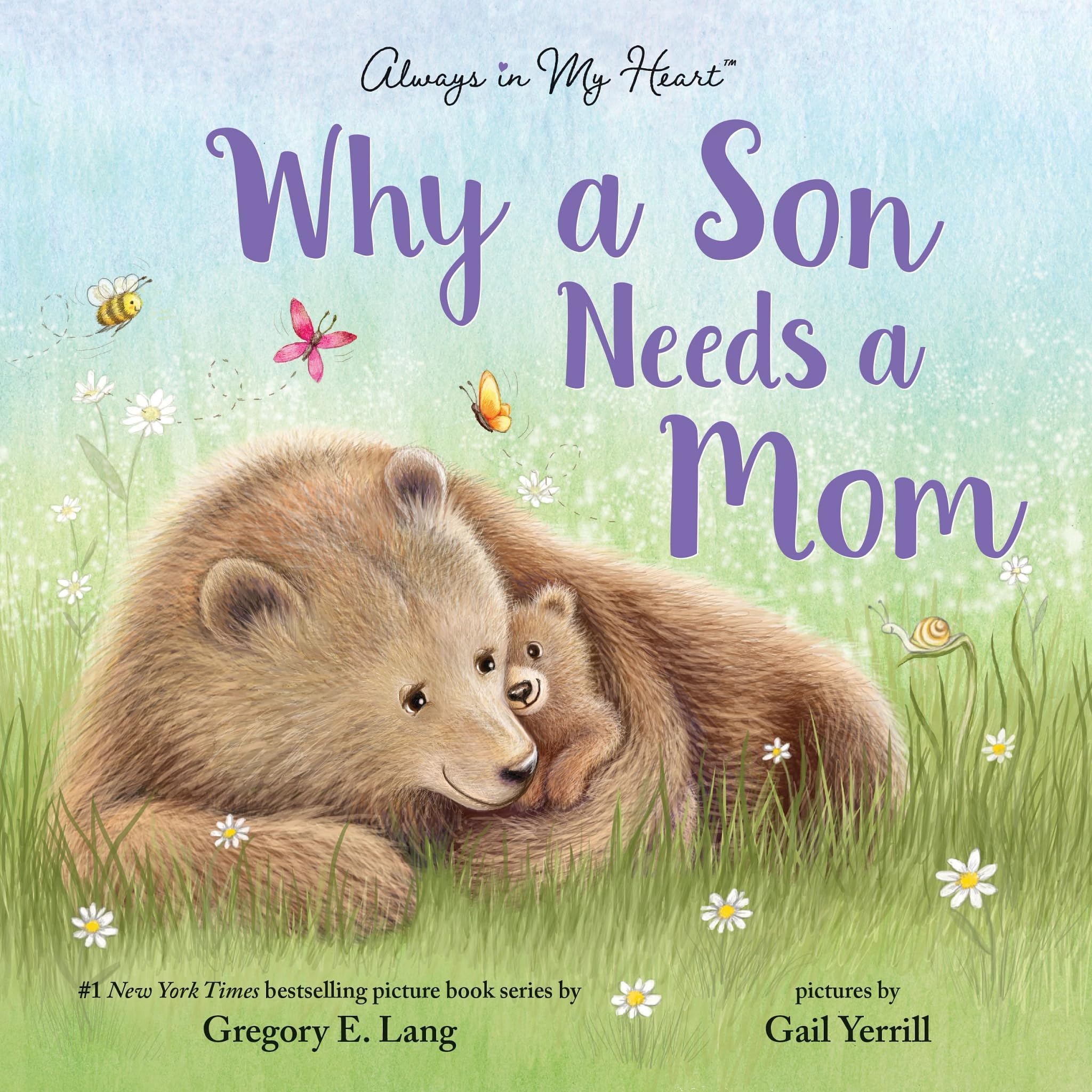 Why a Son Needs a Mom by Lang, Gregory E.