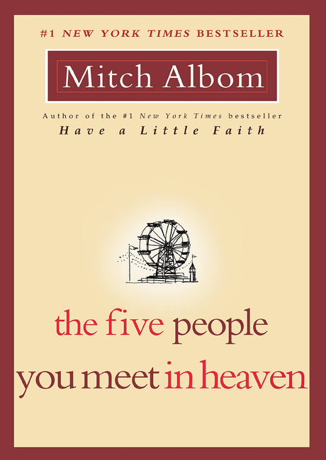The Five People You Meet in Heaven -- Mitch Albom, Paperback